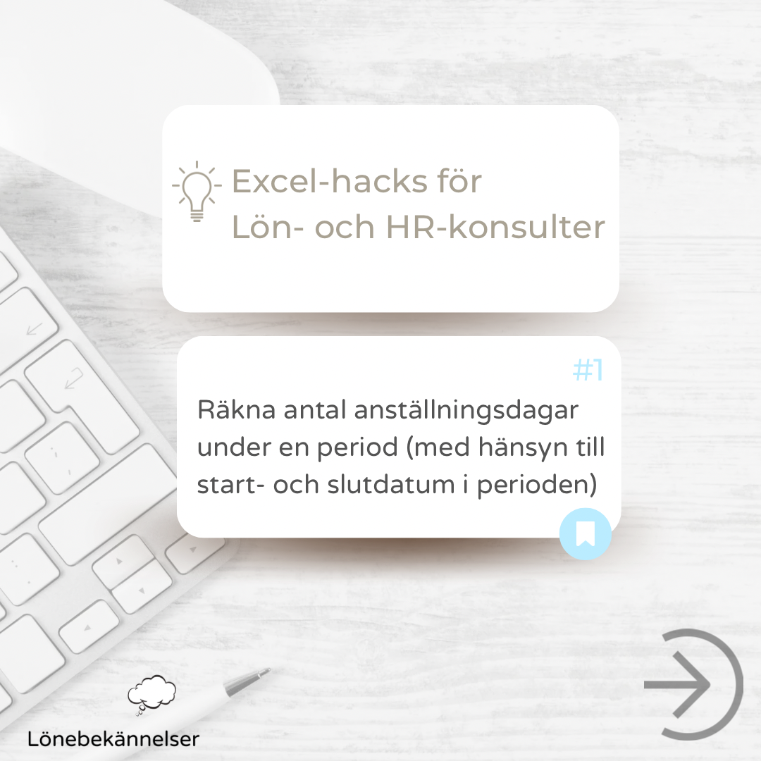 Excelmall - Räkna anställningsdagar under viss period med hänsyn till start- och slutdatum